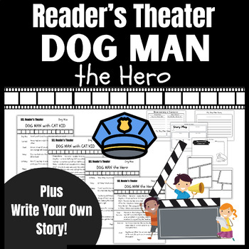 Preview of Reader's Theater Dog Man & Cat Kid Creative Writing Write Your Own Dog Man Story