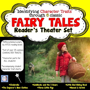 Preview of Reader's Theater: Fairy Tales and teaching CHARACTER TRAITS! (intermediate)