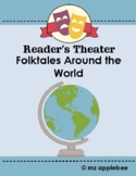 Reader's Theater Play Scripts: Folktales Around the World