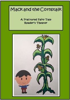 Preview of Mack and the Cornstalk - A Fractured Fairy Tale Reader's Theater