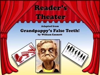 Preview of Reader's Theater GRANDPAPPY'S FALSE TEETH - GRANDPARENT'S DAY - TOP SELLER!!