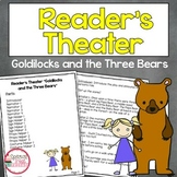 Reader's Theater Goldilocks and the Three Bears