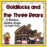 Reader's Theater: Goldilocks and the Three Bears