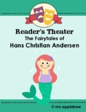 Reader's Theater Play Scripts: Hans Christian Andersen Fairytales