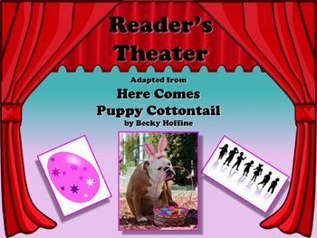 Preview of Reader's Theater Here Comes Puppy Cottontail - A VERY Wacky Easter Story!