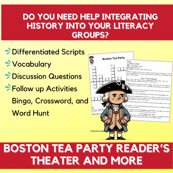 Preview of Reader's Theater, Literacy, and Integrated History Lesson Boston Tea Party