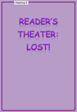 Reader's Theater: Lost!