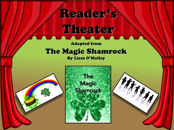 Preview of Reader's Theater MAGIC SHAMROCK - A Magically Delicious St. Patrick's Day Story!