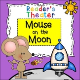 Reader's Theater Script: Mouse on the Moon - A Space Adventure