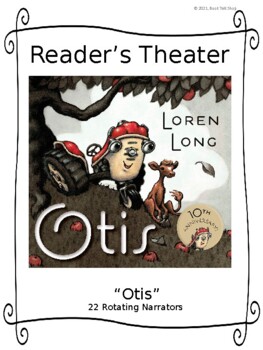 Preview of Reader's Theater "Otis" by Loren Long