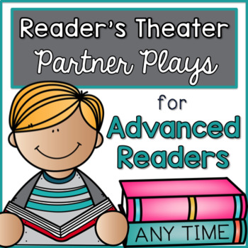 Preview of Reader's Theater - Partner Plays for Advanced Readers {Any Time}