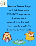 Reader's Theater Plays- 1st & 2nd Gr. - CVC, CVVC, 2 perso
