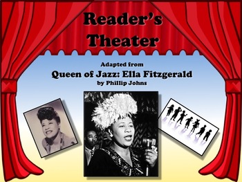 Preview of Reader's Theater QUEEN OF JAZZ: ELLA FITZGERALD - Great Non-Fiction!