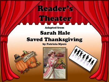 Preview of Reader's Theater SARAH HALE SAVED THANKSGIVING - Great Historical Non-Fiction!