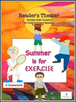 Preview of Reader's Theater Script: Healthy Habits, Summer is for Exercise