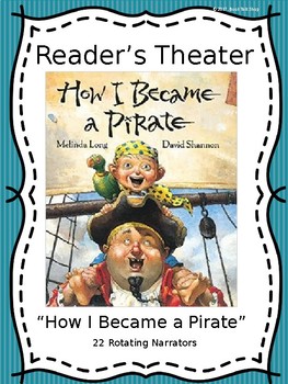 Preview of Reader's Theater Script:  How I Became a Pirate by Melinda Long