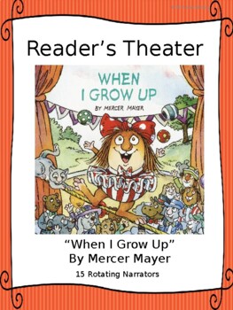 Preview of Reader's Theater Script for Little Critter's "When I Grow Up!" by Mercer Mayer