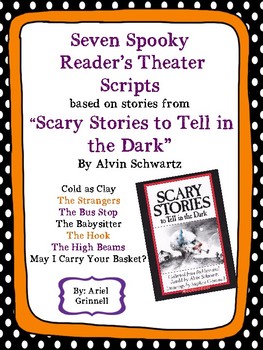 Reader S Theater Script For Seven Scary Stories To Tell In The Dark
