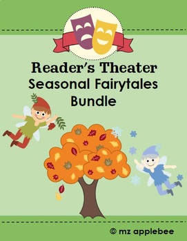 Preview of Reader's Theater Play Scripts: Seasonal Fairytales BUNDLE