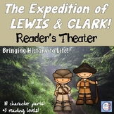 Reader's Theater:  The Expedition of Lewis and Clark