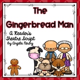 Reader's Theater: The Gingerbread Man