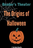 Reader's Theater - The Origins of Halloween