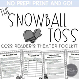 Reader's Theater: The Snowball Toss Reading Literature Too