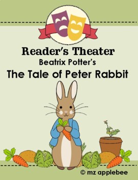Preview of Reader's Theater Play Script: The Tale of Peter Rabbit