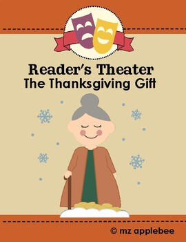 Preview of Reader's Theater Play Script: The Thanksgiving Gift
