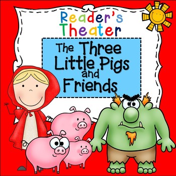 Preview of Reader's Theater Script: The Three Little Pigs and Friends