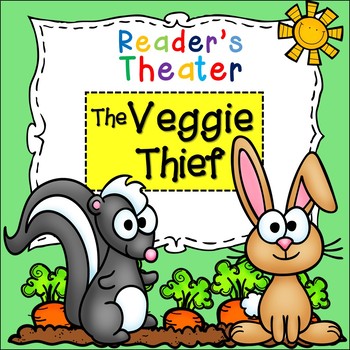 Preview of FREE Reader's Theater Script: The Veggie Thief