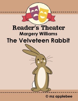 Preview of Reader's Theater Play Script: The Velveteen Rabbit