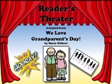 Reader's Theater WE LOVE GRANDPARENT'S DAY!! Great for Sch
