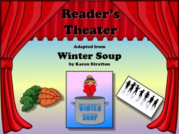Preview of Reader's Theater WINTER SOUP by Karen Stratton! Great Fun For Students!!