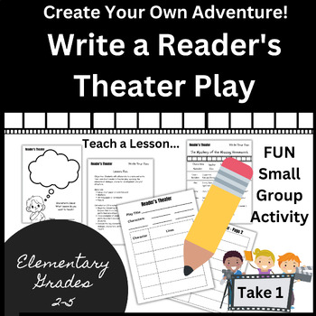 Preview of Reader's Theater - Write Your Own Script & Teach a Lesson - Small Group Activity
