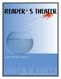 Reader's Theater based on Out of my Mind by Sharon Draper