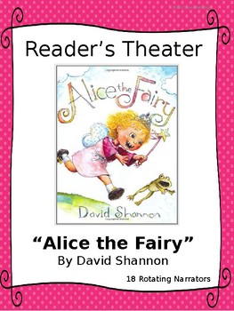Preview of Reader's Theater for "Alice the Fairy" by David Shannon