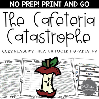 Preview of Reader's Theater for Grades 4-8: The Cafeteria Catastrophe-A CCSS Pack