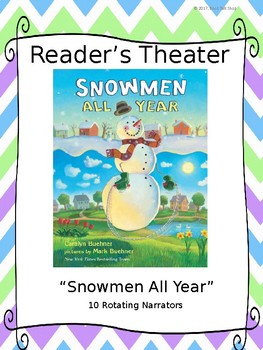 Preview of Reader's Theater for I was SNOWMEN ALL YEAR by Caralyn Beuhner