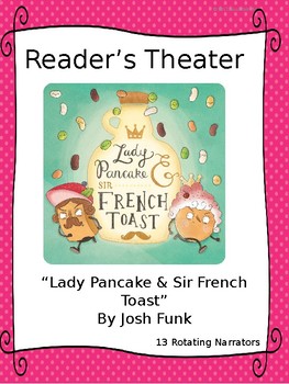 Preview of Reader's Theater for Lady Pancake & Sir French Toast