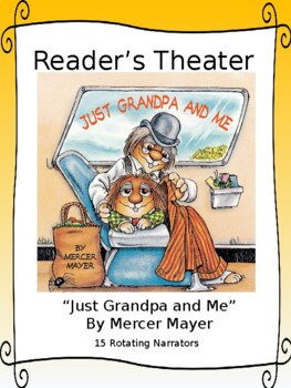 Preview of Reader's Theater for Little Critter's "Just Grandpa and Me" by Mercer Mayer