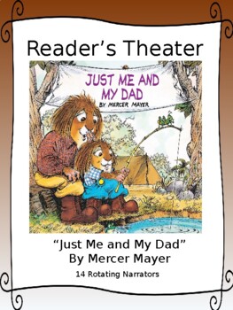 Preview of Reader's Theater for Little Critter's "Just Me and My Dad" by Mercer Mayer