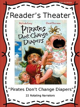 Preview of Reader's Theater for "Pirates Don't Change Diapers" by Melinda Long