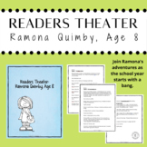 Reader's Theater for Ramona Quimby, Age 8