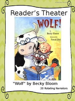 Preview of Reader's Theater for "Wolf" by Becky Bloom