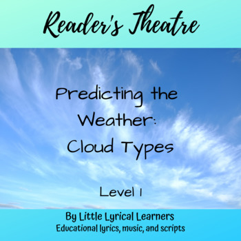 Preview of Reader's Theatre: Cloud Types Level 1