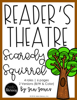 Preview of Reader's Theatre: Scaredy Squirrel