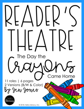 Preview of Reader's Theatre: The Day the Crayons Came Home