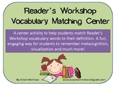 Reader's Workshop Vocabulary Matching Center