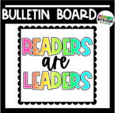 Readers Are Leaders Board- bulletin board back to school